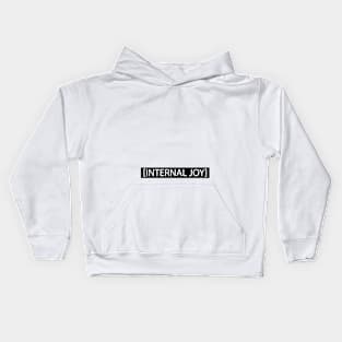 Internal Joy Kids Hoodie